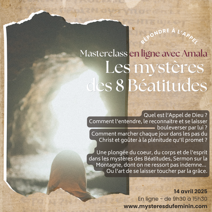 Masterclass : Le mystères des 8 Béatitudes Masterclass : Le mystères des 8 Béatitudes